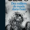 Des milliers de ronds dans l'eau, Claro