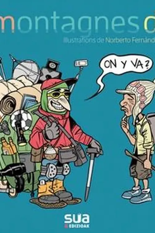 Des montagnes de rire, Norberto Fernandez Serrano