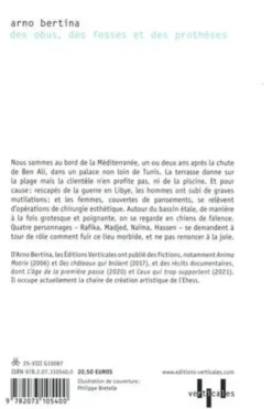 Des obus, des fesses et des prothèses, Arno Bertina