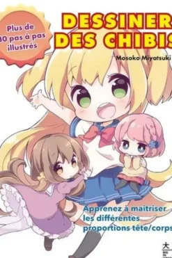 Dessiner des chibis. Plus de 30 pas à pas illustrés, Mosoko Miyatsuki