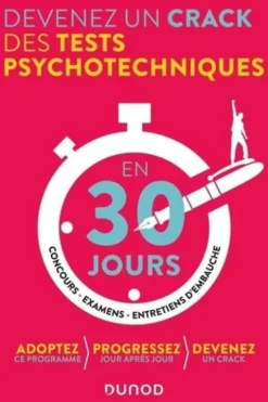 Devenez un crack des tests psychotechniques en 30 jours, Christelle Boisse