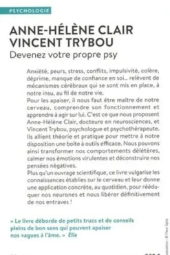 Devenez votre propre psy. Une neuroscientifique, un thérapeute : Théorie et pratique pour contrôler votre cerveau, Anne-Hélène Clair