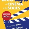 Dico aigri du cinéma et des séries, Frédéric Pouhier