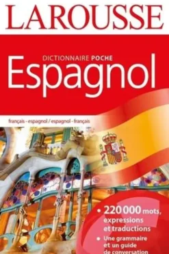 Dictionnaire de poche Larousse français-espagnol / espagnol-français