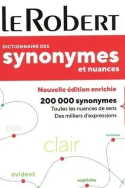 Dictionnaire des synonymes et nuances, Le Robert