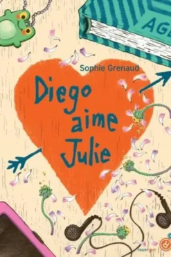 Diego aime Julie, Sophie Grenaud