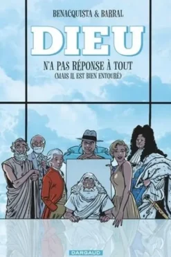 Dieu n'a pas réponse à tout Tome 1 : (Mais il est bien entouré), Nicolas Barral
