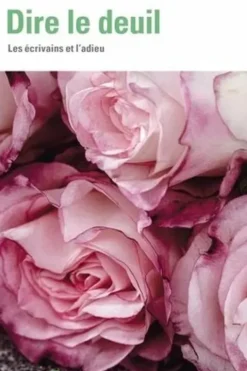 Dire le deuil. Les écrivains et l'adieu, Buson Yosa
