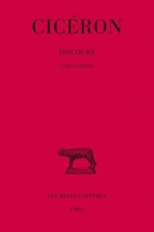 Discours. Tome 10, Catilinaires, Edition bilingue français-latin, Cicéron