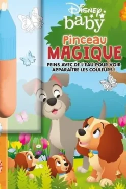 Disney Baby. Peins avec de l'eau pour voir apparaître les couleurs !