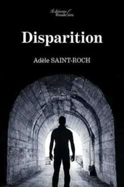 Disparition, Adèle SAINT-ROCH
