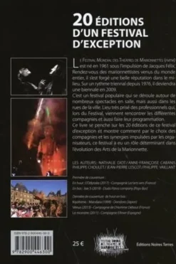 20 éditions d'un festival d'exception. Festival Mondial des Théâtres de Marionnettes (Charleville-Mézières 1961 à 2019), Nathalie Diot