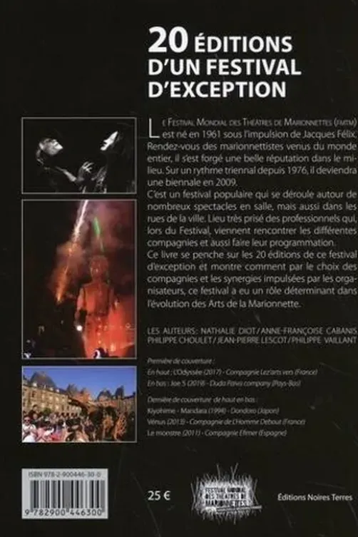 20 éditions d'un festival d'exception. Festival Mondial des Théâtres de Marionnettes (Charleville-Mézières 1961 à 2019), Nathalie Diot