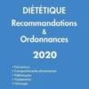 Diététique. Recommandations & ordonnances, Edition 2020, Nathalie Masseboeuf
