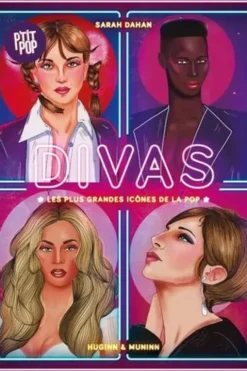 Divas. Les plus grandes icônes de la pop, Sarah Dahan