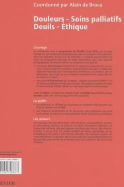 Douleurs - Soins palliatifs - Deuils - Ethique. 2e édition, Alain de Broca