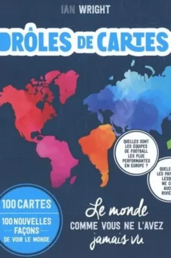 Drôles de cartes ! Le monde comme vous ne l'avez jamais vu, Ian Wright