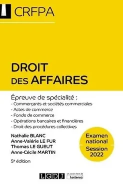 Droit des affaires. 5e édition, Nathalie Blanc