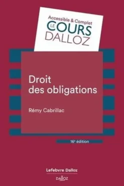 Droit des obligations. 16e édition, Rémy Cabrillac