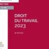 Droit du travail. Edition 2023, Elsa Peskine