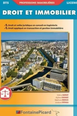 Droit et immobilier BTS professions immobilières / Licence, Valérie Barruet