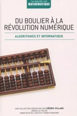 Du boulier à la révolution numérique. Algorithmes et arithmétique, Vicenç Torra