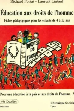 Éducation à la paix et aux droits de l'homme, Richard Fortat