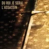 Du roi je serai l'assassin, Jean-Laurent Del Socorro