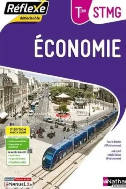 Economie Tle STMG. 3e édition, Olivia Lenormand