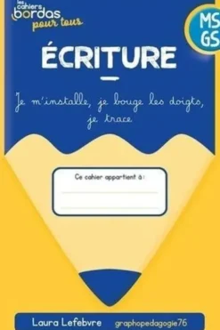Ecriture MS-GS, Laura Lefebvre