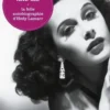 Ecstasy and me. La folle autobiographie d'Hedy Lamarr