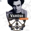 Edgard Varèse, Bruno Giner