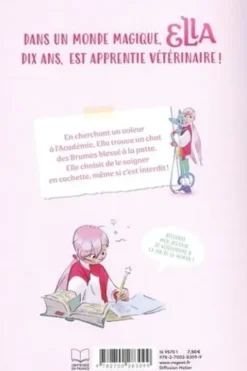 Ella, Vétérinaire pour animaux fantastiques Tome 3 : Le secret du chat des Brumes, Elizabeth Barféty
