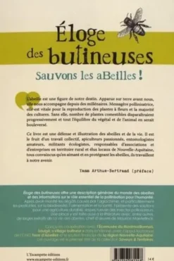 Eloge des butineuses. Sauvons les abeilles !, Ecomusée du Montmorillonnais
