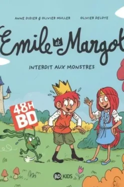 Emile et Margot Tome 1 : Interdit aux montres. 48h de la BD 2024, Edition limitée, Anne Didier