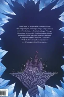 Emma et les mauvais éléments Tome 1, Ariel Holzl