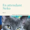 En attendant Neko, Catherine Levesque-Lecointre