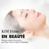 En beauté, Hoon Kim