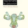 Endométriose : reprendre le pouvoir, Marie-Eloïse Basso
