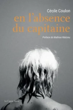 En l'absence du capitaine, Cécile Coulon