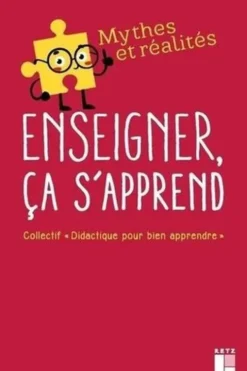 Enseigner, ça s'apprend, Didactique pour enseigner