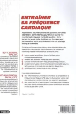 Entraîner sa fréquence cardiaque. Le cardiofréquencemètre pour tous, du débutant au sportif confirmé, Roy-T Benson