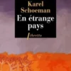En étrange pays, Karel Schoeman