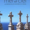 Entre terre, mer et ciel. Les cimetières des Alpes-Maritimes (XIIe-XXIe siècle), Yves Kinossian