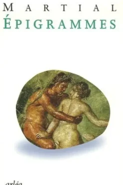 Epigrammes, martial