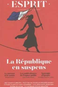 Esprit N° 513, septembre 2024 : La République en suspens, Anne Dujin