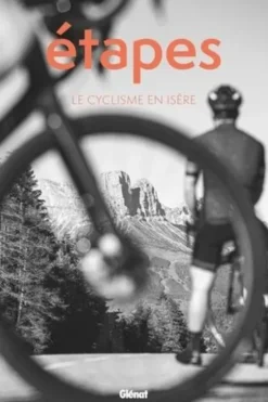 Etapes. Le cyclisme en Isère, Yves Perret