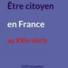 Etre citoyen en France au XXIe siècle, Edith Jacquemot