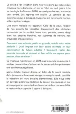 Etre parents en temps de crise. Comment restaurer l'équilibre psychique de nos enfants, Marie-Estelle Dupont