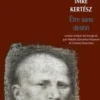 Etre sans destin, Imre Kertész